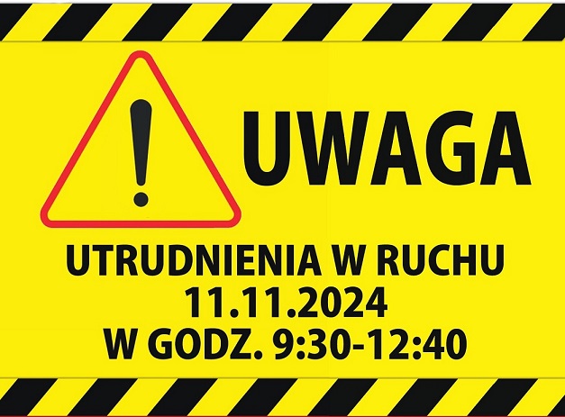 Utrudnienia w ruchu 11.11.2024 r.